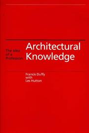 Architectural knowledge by Francis Duffy