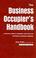 Cover of: The business occupier's handbook