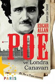 Cover of: Edgar Allan Poe ve Londra Canavarı by Karen Lee Street