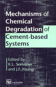 Cover of: Mechanisms of Chemical Degradation of Cement-based Systems