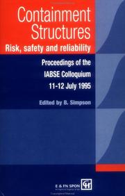 Cover of: Containment Structures: Risk, Safety and Reliability: Proceedings of the IABSE Henderson Colloquium