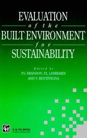 Cover of: Evaluation of the Built Environment for Sustainability by Peter Brandon
