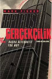 Cover of: Kapitalist Gerceklik by Mark Fisher