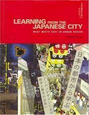 Cover of: Learning from the Japanese city: West meets East in urban design