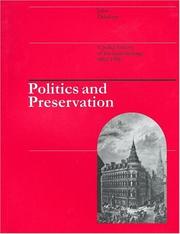 Politics and Preservation by J. Delafons