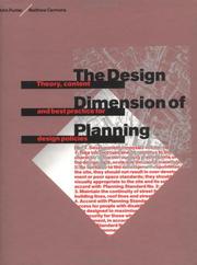 Cover of: The design dimension of planning: theory, content, and best practice for design policies