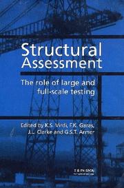Cover of: Structural Assessment: The Role of Large and Full-scale Testing