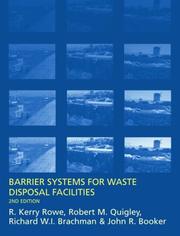 Cover of: Barrier systems for waste disposal facilities by R. Kerry Rowe ... [et al.].