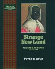 Cover of: Strange new land: African Americans, 1617-1776