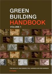 Cover of: Green building handbook: a guide to building products and their impact on the environment