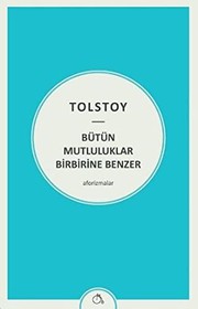 Cover of: Butun Mutluluklar Birbirine Benzer by Лев Толстой