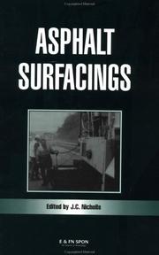 Cover of: Asphalt surfacings: a guide to asphalt surfacings and treatments used for the surface course of road pavements