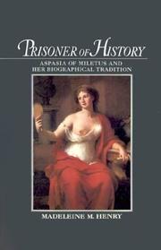 Cover of: Prisoner of history by Madeleine Mary Henry