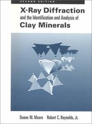 X-ray diffraction and the identification and analysis of clay minerals by Duane Milton Moore