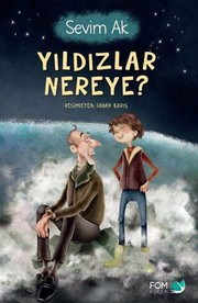 Cover of: Yildizlar Nereye?