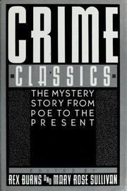 Cover of: Crime Classics: The Mystery Story from Poe to the Present
