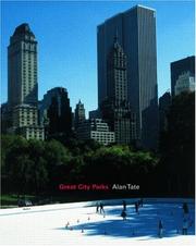 Cover of: Great city parks by Alan Tate