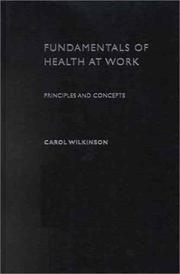 Cover of: Fundamentals of Health at Work: The Social Dimensions