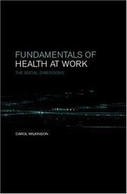 Fundamentals of Health at Work by C. Wilkinson, Carol Wilkinson