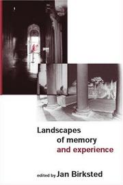 Cover of: Landscapes of Memory and Experience by Jan Birksted