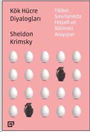 Cover of: Kök Hücre Diyaloglari by Sheldon Krimsky
