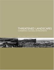 Cover of: Threatened landscapes: conserving cultural environments