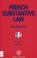 Cover of: French substantive law