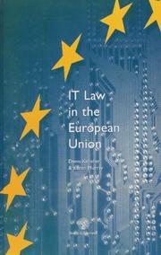 IT law in the European Union by Denis Kelleher