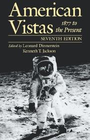 Cover of: American vistas by edited by Leonard Dinnerstein and Kenneth T. Jackson.