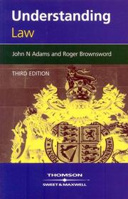 Understanding law by J.N. Adams, Roger Brownsword