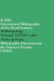 Cover of: International Bibliography of the Social Sciences: Anthropology 1982 (Ibss: Anthropology (International Bibliography of Social Sciences))
