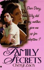 Cover of: Family Secrets (Dear Diary Series #3) by Cheryl Zach