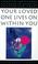 Cover of: Your loved one lives on within you