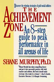 Cover of: The Achievement Zone: An Eight-step Guide to Peak Performance