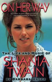Cover of: On her way: the life and music of Shania Twain