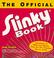Cover of: The official slinky book