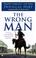 Cover of: The wrong man