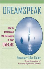 Cover of: Dreamspeak: How to Understand the Messages in Your Dreams