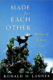 Cover of: Made for each other by Ronald M. Lanner