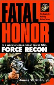 Cover of: Force Recon #5: Fatal Honor (Force Recon)