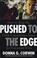 Cover of: Pushed To The Edge