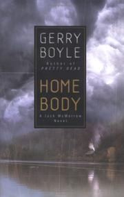 Cover of: Home body by Gerry Boyle