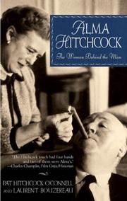 Cover of: Alma Hitchcock by Pat Hitchcock O'Connell, Laurent Bouzereau