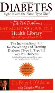 Cover of: Diabetes: Fight It with the Blood Type Diet (Eat Right for Your Type Health Library)
