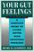 Cover of: Your gut feelings