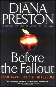 Cover of: Before the fallout by Diana Preston