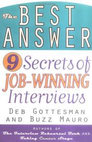 Cover of: The Best Answer: 9 Secrets of Job-Winning Interviews