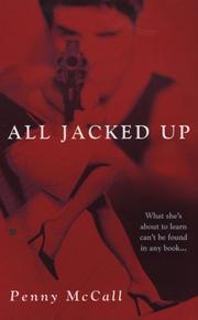 Cover of: All Jacked Up (Berkley Sensation)