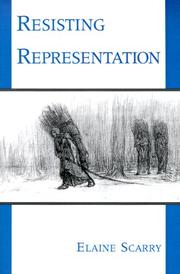 Cover of: Resisting representation by Elaine Scarry