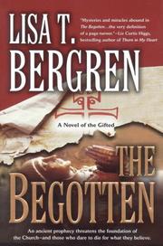 Cover of: The Begotten: A Novel of the Gifted (The Gifted)